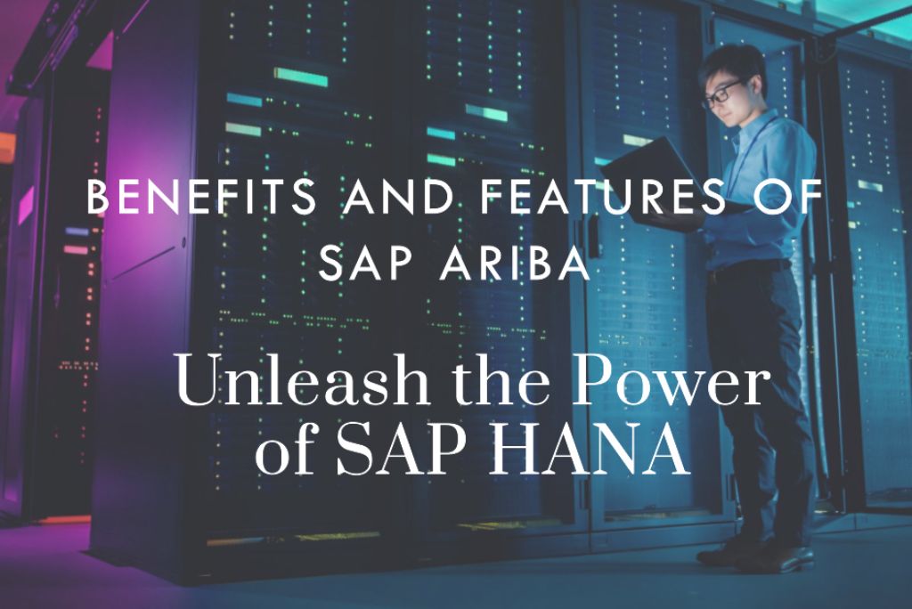 Benefits and Features of SAP Ariba