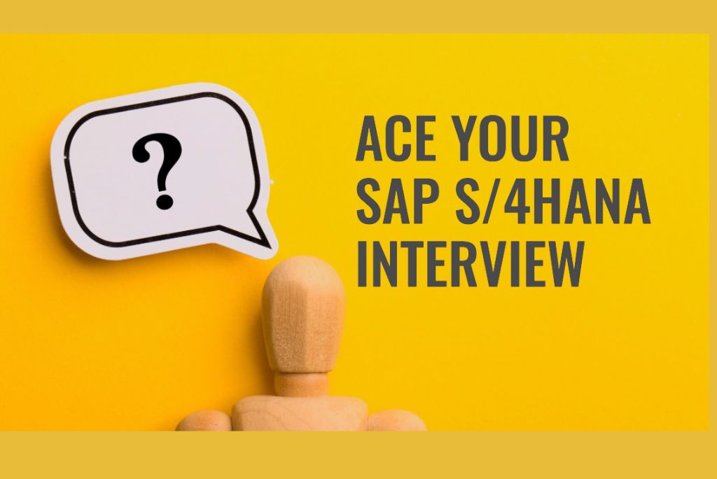 23 Most Asked SAP s4hana Interview Questions